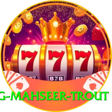 fishing mahseer trout Games (Casino & Earning) Master v3.6.2 - 2